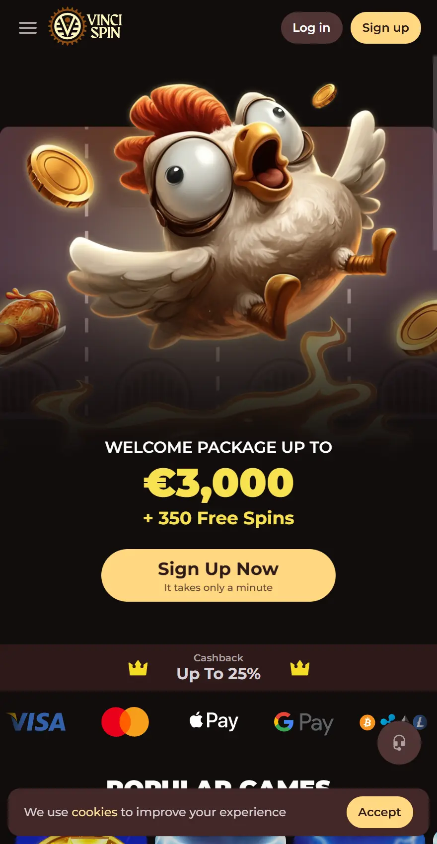 VinciSpin mobile homepage using a black, brown, and gold visual theme. The hero promotes a welcome package of up to €3,000 plus 350 free spins with a large “Sign Up Now” CTA, followed by up to 25% cashback messaging, payment-method logos, popular games, cookie consent, and bottom navigation.