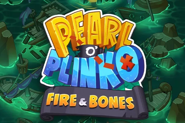 Pearl O' Plinko – Fire & Bones