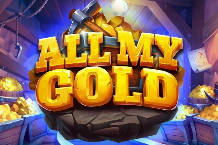 All My Gold