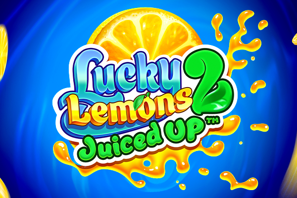 Lucky Lemons 2 – Juiced Up