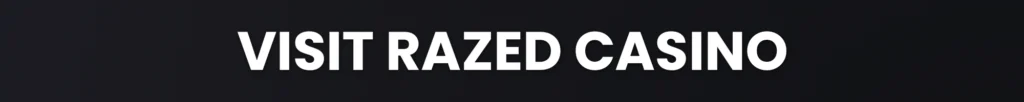Razed Casino - Banner