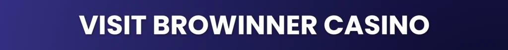 Browinner Casino - Banner