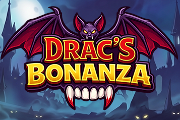 Drac’s Bonanza