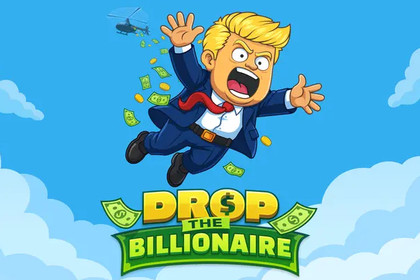 Drop The Billionaire