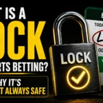 What is a lock in sports betting thumbnail with padlock, betting slip, warning sign, football and soccer ball explaining why lock picks are not always safe.