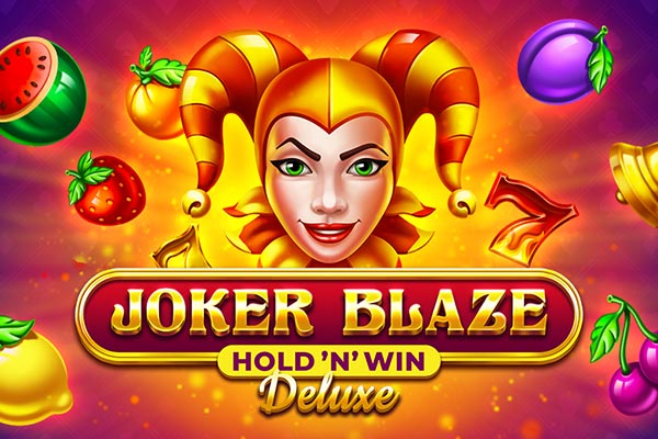 Joker Blaze Hold ‘N’ Win Deluxe