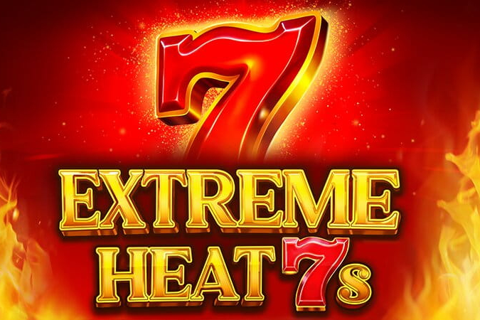 Extreme Heat 7s