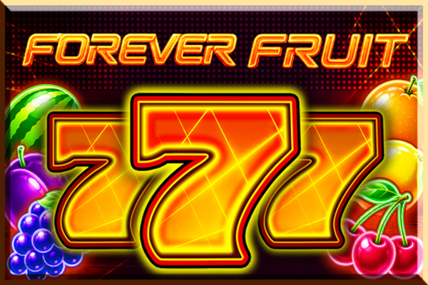 Forever Fruit