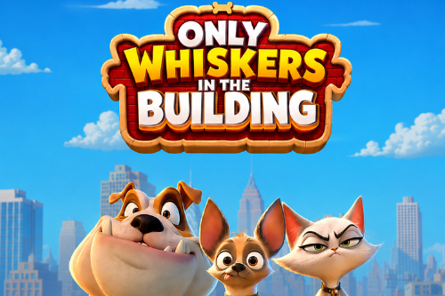 Only Whiskers in the Building