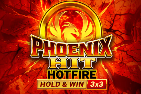 Phoenix Hit Hotfire