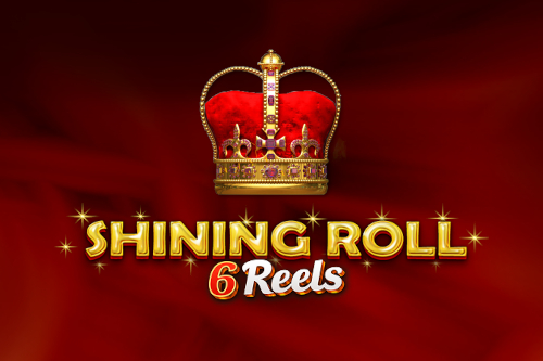 Shining Roll 6 Reels