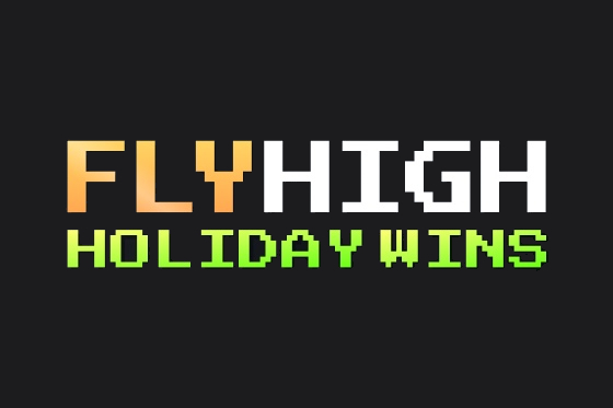 Fly High: Holiday Wins