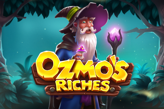 Ozmo’s Riches